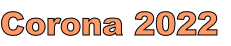 Corona 2022
